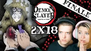 Demon Slayer: Kimetsu no Yaiba 2x18 Reaction: 