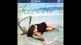 If You Are But A Dream (1959) - The Norman Luboff Choir