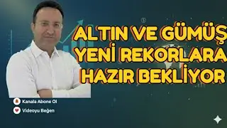 ALTIN VE GÜMÜŞ YENİ REKORLARA HAZIR BEKLİYOR#altın #gümüş #ekonomi #borsa 