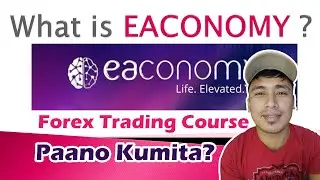 What is Eaconomy? Forex Trading Course AI Robots! Paano Kumita sa Affiliate?