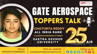 GATE Aerospace Topper's Talk | All India 25th Rank in GATE Aerospace | SASTRA Deemed University