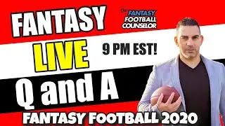 Fantasy Football Advice 2020 - Live Q and A