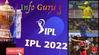 IPL 2022 Information |  Schedule, Team, Venue, Time Table |