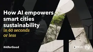 How AI empowers smart cities sustainability | AI for Good in 60 seconds