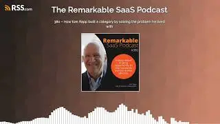 380 &ndash; How Ken Rapp built a category by solving the problem he lived with