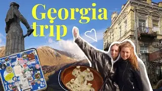 trip to georgia with friend!! Грузия, горы, море тепла и вкусной еды