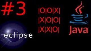 MORPION JAVA ECLIPSE - OPERATEUR / OU (||)/ MODULO (%)/ CONDITION ELSE #3