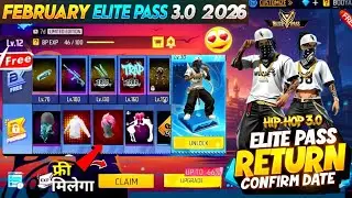 FEBRUARY ELITE PASS 3.0 RETURN😱🥳| JANUARY & FEBRUARY BOOYAH PASS 2026🤯 | NEXT BOOYAH PASS FREE FIRE
