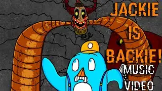 JACKIE IS BACKIE! [ORIGINAL FNAF SECRET OF THE MIMIC SONG] [MV]