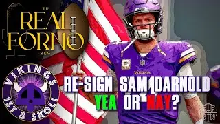 Should the Vikings Re-Sign Sam Darnold, Yea or Nay?