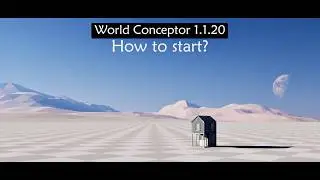 World Conceptor 1.1.20 | Installation & First Steps_B5.0