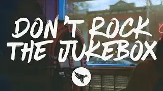 Alan Jackson - Don't Rock the Jukebox (Lyrics)