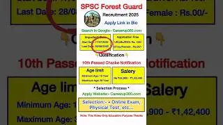 SPSC FOREST GUARD NEW RECRUITMENT 2025#india #jobs 🔥🔥🔥🔥
