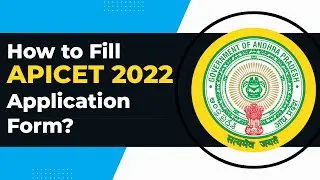 How to Fill APICET 2022 Application Form?