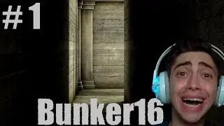 BUNKER 16 - COMO VOU FUGIR? - Parte 1