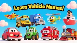 Learn vehicle Names For Kids | 20 different vehicles name | nursery rhymes | preschool learning 