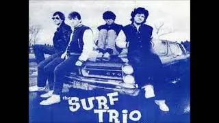 The Surf Trio - Can't Be Myself