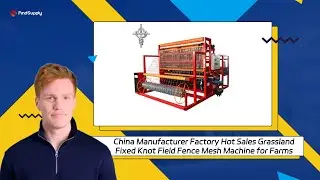 China Manufacturer Factory Hot Sales Grassland Fixed Knot Field Fence Mesh Machine for Farms
