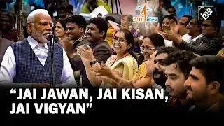 &ldquo;Jai Jawan, Jai Kisan, Jai Vigyan&rdquo; PM Modi lauds ISRO scientists for historic Chandrayaan-3 feat