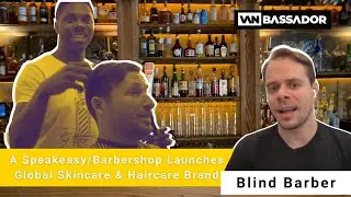 Blind Barber | Местная парикмахерская в Нью-Йорке | Ставшая международным брендом мужских услуг по уходу за собой