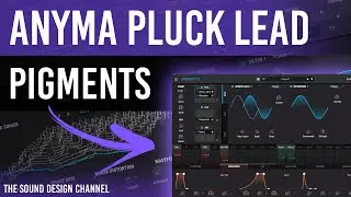 Pigments Tutorial | Powerful Pluck Lead | Anyma, Afterlife