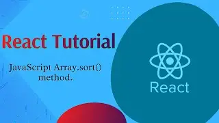 React JS Tutorial in Hindi #11 | JavaScript Array.sort() method.