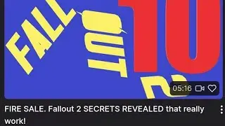 FIRE SALE. Fallout 2 SECRETS REVEALED that really work!