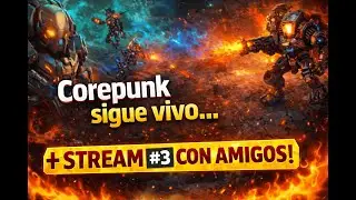 Corepunk sigue vivo&hellip;  #3 con amigos #corepunk