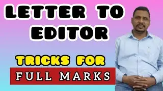 How to Write a Letter to Editor (Tips + Examples) class 12