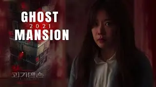 Ghost Mansion 2021: Kisah Menyeramkan di Rumah Angker! #ghostmansion #horror #riviewfilm