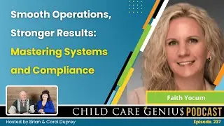 E237 Smooth Operations, Stronger Results: Mastering Systems and Compliance with Faith Yocum