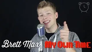 Brett Max - My Own Time