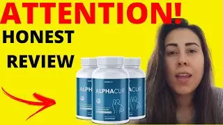 ALPHACUR - ALPHACUR REVIEW - ALPHACUR REVIEWS - ALPHACUR SUPPLEMENT - ALPHACUR 2025
