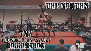 The North - TNA (The Northern Assault) Collection