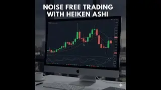 noise free trading with heikinashi