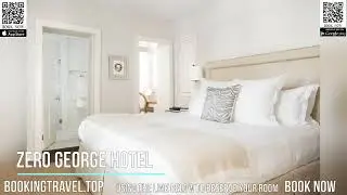 Zero George Hotel