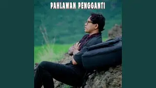 Pahlawan Pengganti