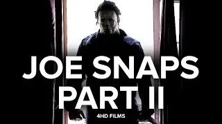 Joe Snaps Part II: Home Sweet Home (4HD Films)