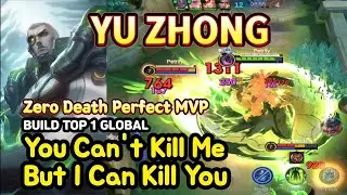 Yu Zhong (Mythical Glory): EXP Lane Zero Death Perfect MVP | BUILD TOP1 GLOBAL | MLBB