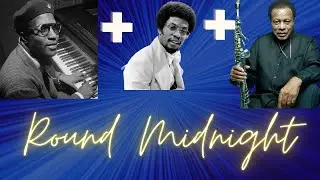 Monk's Round Midnight - Herbie Hancock and Wayne Shorter
