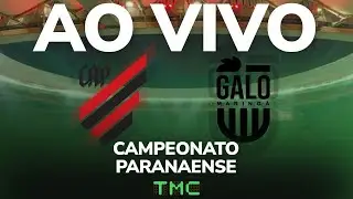 Athletico x Galo Maring&aacute; - AO VIVO da Arena da Baixada - Campeonato Paranaense 6&ordf; Rodada -24/01/2026