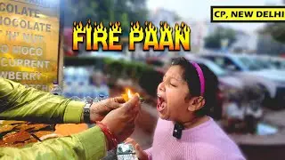 Fire Paan for the First Time! 🔥 | Extreme Street Experience in CP, Delhi 😱 | Vlog | The Magical Myra