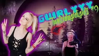 🔴 guirlyyy -TwitchHighlights #9