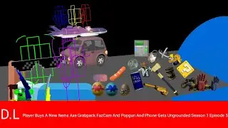 Player Buys A New Items Axe Grabpack FazCam And Popgun And Phone Gets Ungrounded Season 1 Episode 5