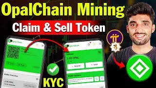 Opal Chain New Mining App | Opal Chain KYC Kaise Kare ✅ | Opal Chain Withdrawal | Full Details