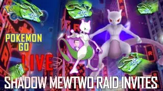 MEWTWO RAID INVITES SHADOW RAID | LIVE | INSTINCT SHURIKEN