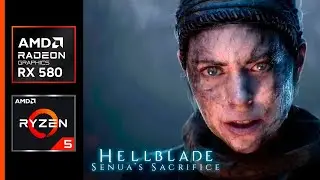 Hellblade Senua's Sacrifice — тест FPS — RX 580 8 ГБ — | AMD Ryzen 5 5500 — 16 ГБ ОЗУ