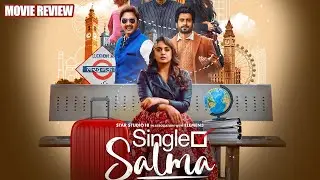 Single Salma Movie Review | Huma Qureshi | Sunny Singh | Shreyas Talpade