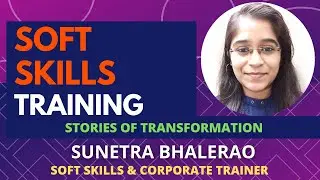 Soft Skills Training - Testimonial | Sunetra Bhalerao | Indian Leadership Academy