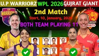 WPL 2026 2nd Match | UP Warriorz vs Gujrat Giants Playing 11 | UP vs GG Playing 11 2026